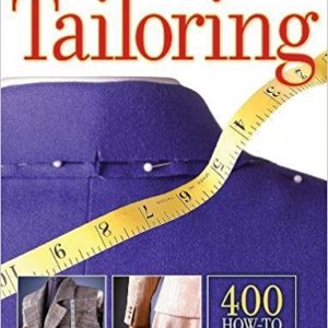 Tailoring: The Classic Guide to Sewing the Perfect Jacket