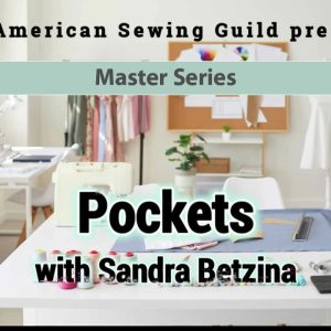 Pockets video by Sandra Betzina
